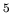 $^{5}$